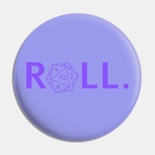 Roll. RPG Shirt light purple Pin