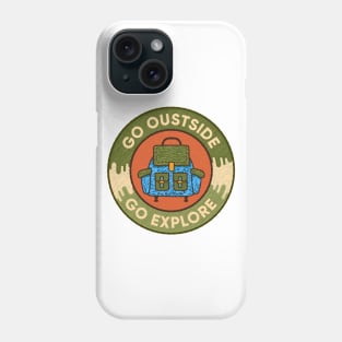 Go Outside and Explore Phone Case