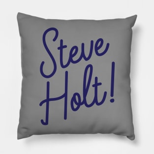 Steve Holt! Pillow