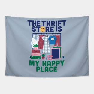 Thrift Store Is My Happy Place Tapestry