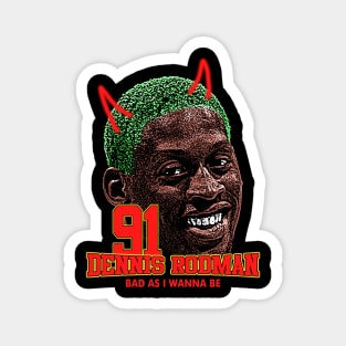 DENNIS RODMAN TSHIRT DESIGN Magnet