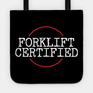 Forklift Certified Meme Tote