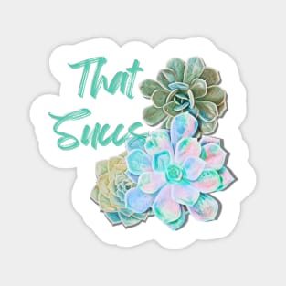 That Succs Magnet