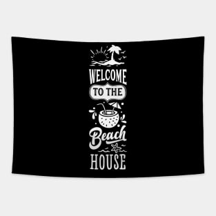 Welcome To The Beach House Tapestry