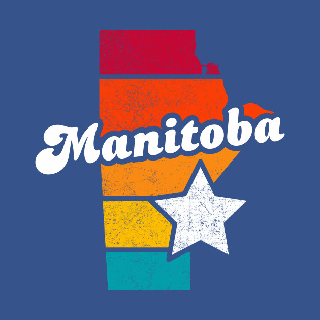 Manitoba Canada Vintage Distressed Souvenir - Manitoba Canada - T-Shirt