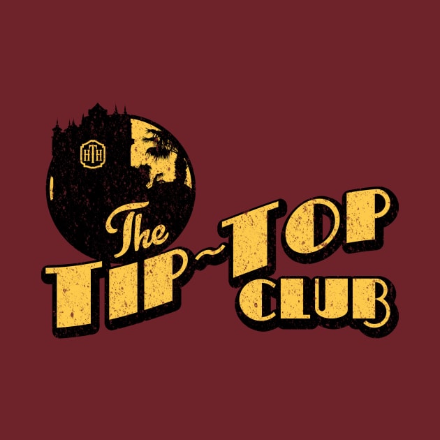 Tip Top Club Logo - Distressed by Mouse Magic with John and Joie