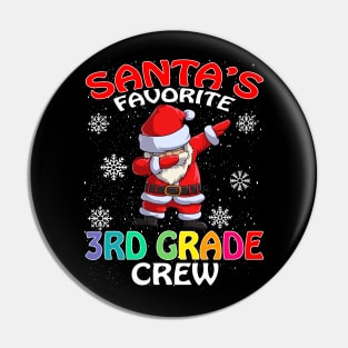 Santas Favorite 3Rd Grade Crew Teachers Christmas Pin