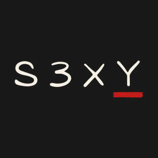 S3XY T-Shirt