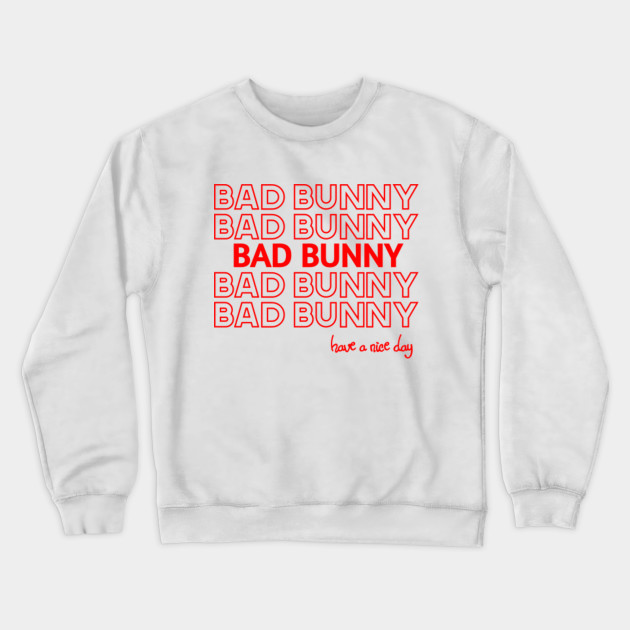 bad bunny sweatshirt