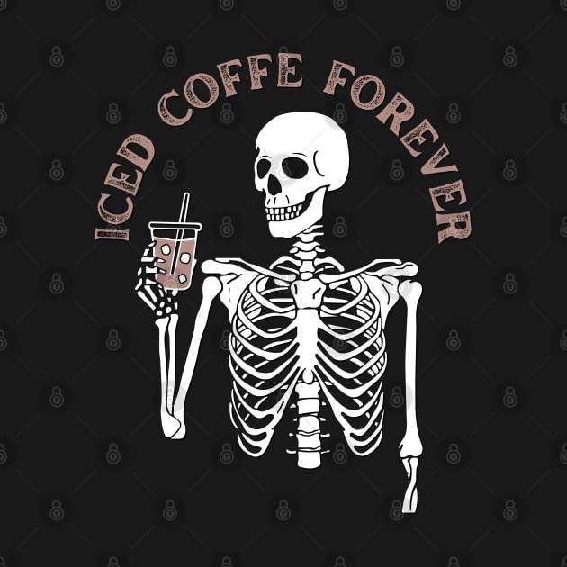 Iced coffee forever lover coffee addict Funny tired exhausted zombie by BoogieCreates