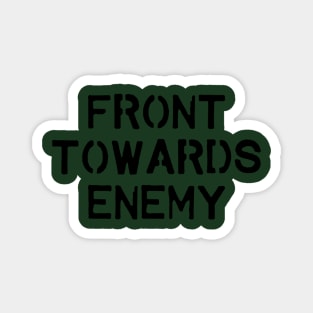 Front Towards Enemy Magnet