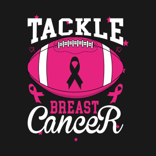 Tackle Breast Cancer Awareness Football Pink Ribbon Women T-Shirt