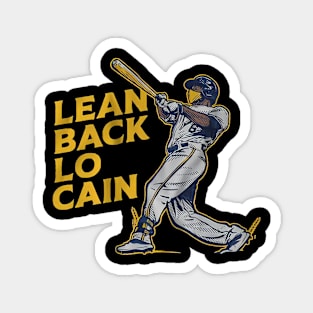 lean back lo cain Magnet