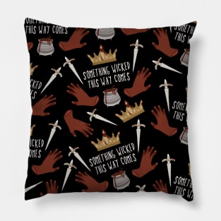 something wicked this way comes - macbeth shakespeare pattern Pillow