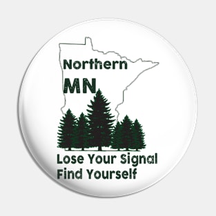 Northern Minnesota Pin