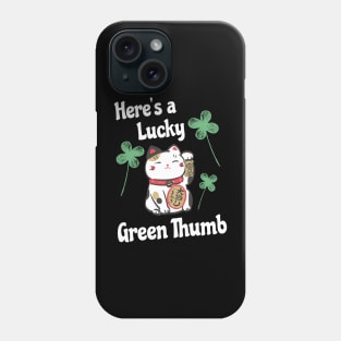 Funny Lucky St Patricks Day Lucky Leprechaun Shamrock Cat Green Thumb Phone Case