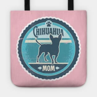 Chihuahua Mom - Distressed Chihuahua Silhouette Design Tote