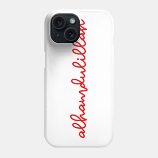 alhamdulillah - supreme red Phone Case