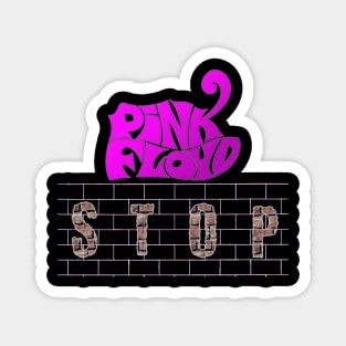 STOP SONG (PINK FLOYD) Magnet