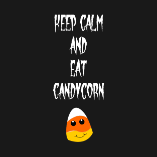 Calm Candycorn T-Shirt