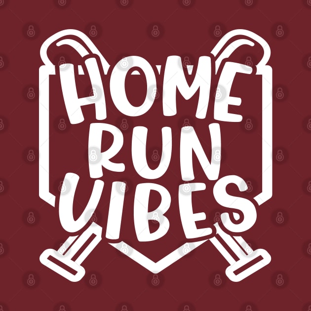 Home Run Vibes Baseball Softball Funny by GlimmerDesigns