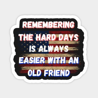 Old Veteran Friend Unite Magnet