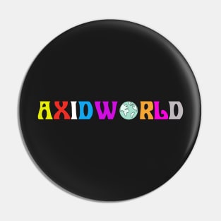 Rainbow AXIDWORLD Pin