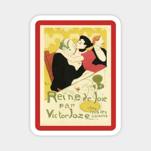 Reine de Joie by Toulouse Lautrec Magnet