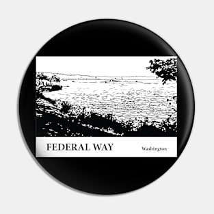 Federal Way Washington Pin