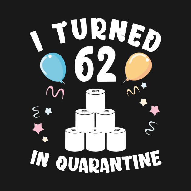 I Turned 62 In Quarantine by Kagina