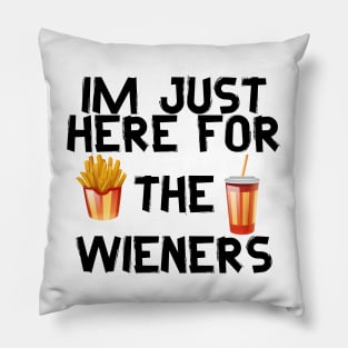 Im just here for the wieners  4th Of July Pillow