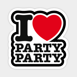 I LOVE PARTY Magnet