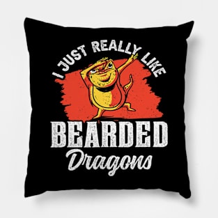 I Just Really Like Bearded Dragons Reptile Bearded Dragon 3 Pillow