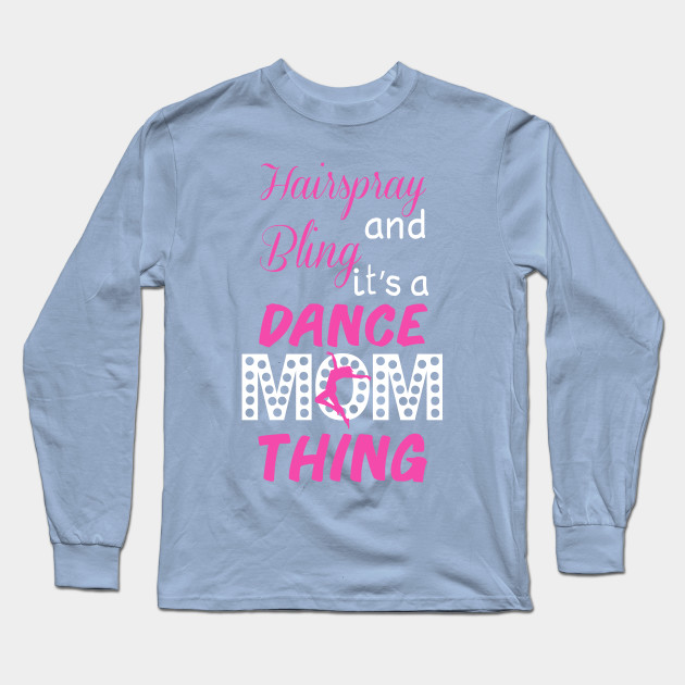 funny dance mom shirts