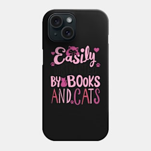 easily distracted by cats and books Phone Case