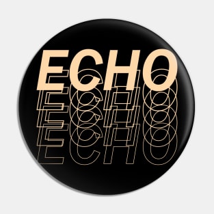 Its time for echo Pin