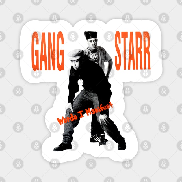 Words I Manifest - Gangstarr Magnet by StrictlyDesigns