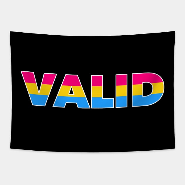 Valid Pansexual Pride Tapestry by sexpositive.memes