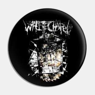 WHITECHAPEL - AGONY IS BLISS Pin