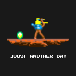 Joust Another Day T-Shirt