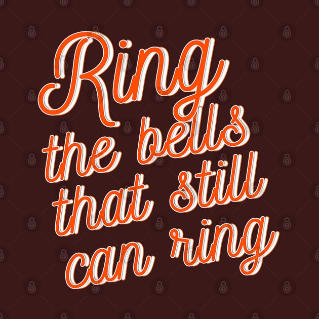 Ring the bells that still can ring by LanaBanana