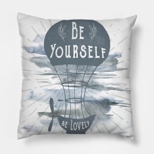 Be yourself Pillow