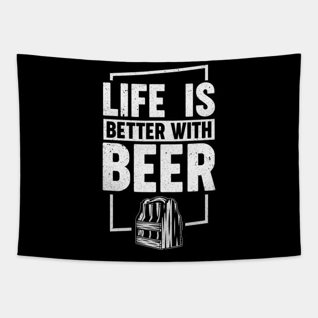 Life is better with beer Tapestry by maxcode