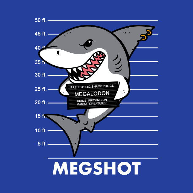 Megshot Funny Megalodon Shark Mugshot Cartoon Meme by Originals By Boggs