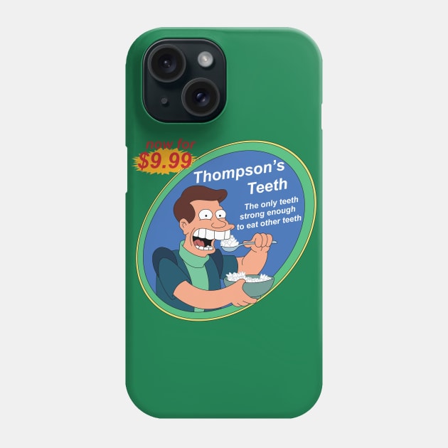 Thompson's Teeth Phone Case by The Metafox Crew Shop