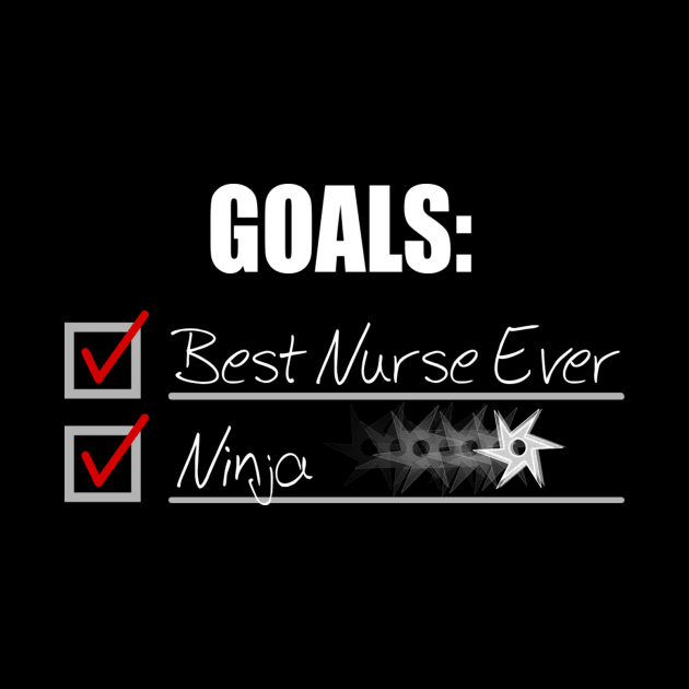 Best Nurse Ever... and a Ninja by ninjatees