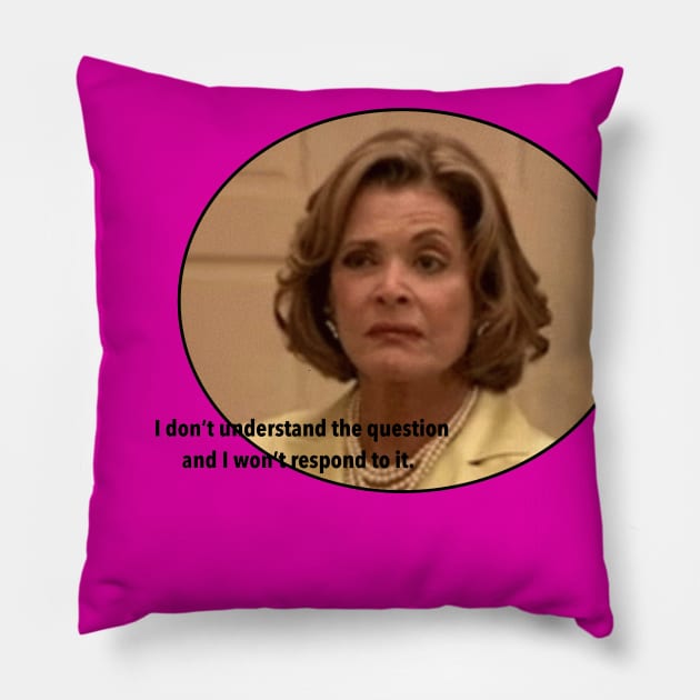 Lucille, Queen of the Bluths Pillow by Princifer
