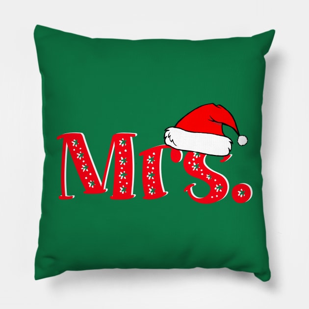 Christmas Couple "Mrs" Claus Pillow by TonTomDesignz