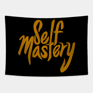 Self Mastery. Tapestry