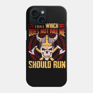 Vikings Funny Quotes Viking Humor Phone Case